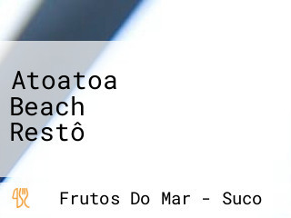 Atoatoa Beach Restô