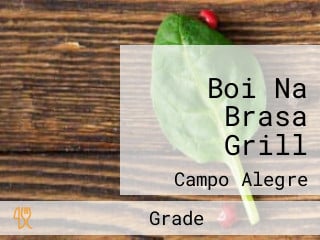 Boi Na Brasa Grill