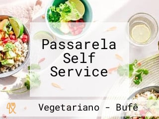 Passarela Self Service