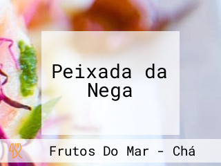 Peixada da Nega