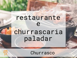 restaurante e churrascaria paladar