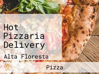 Hot Pizzaria Delivery