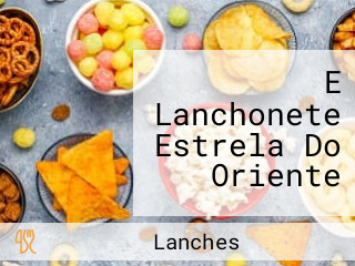 E Lanchonete Estrela Do Oriente