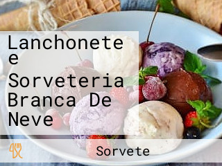 Lanchonete e Sorveteria Branca De Neve