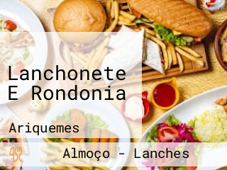 Lanchonete E Rondonia