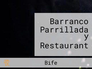 Barranco Parrillada y Restaurant