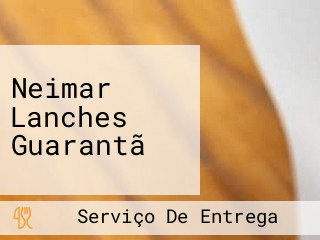 Neimar Lanches Guarantã