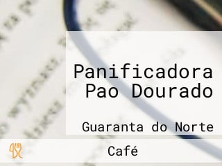 Panificadora Pao Dourado