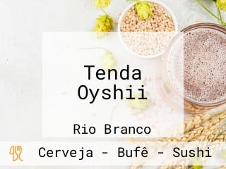 Tenda Oyshii