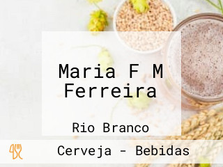 Maria F M Ferreira