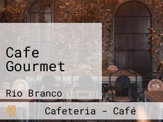 Cafe Gourmet