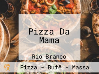 Pizza Da Mama