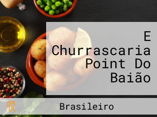 E Churrascaria Point Do Baião