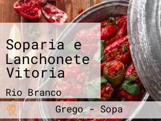 Soparia e Lanchonete Vitoria