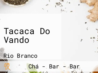 Tacaca Do Vando