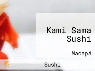 Kami Sama Sushi