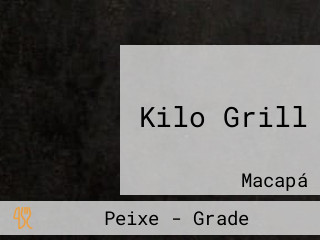 Kilo Grill