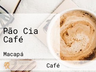 Pão Cia Café