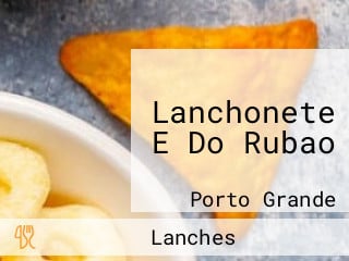 Lanchonete E Do Rubao