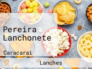 Pereira Lanchonete