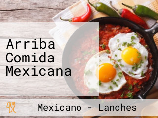 Arriba Comida Mexicana