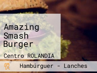 Amazing Smash Burger