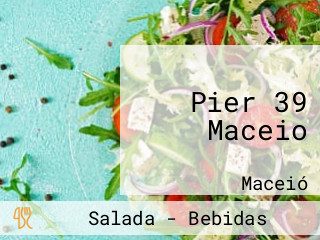 Pier 39 Maceio