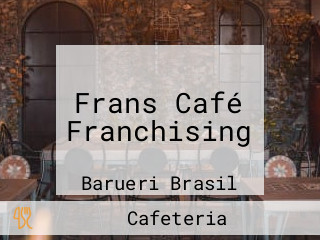 Frans Café Franchising