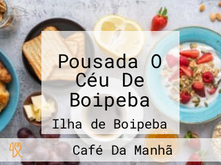 Pousada O Céu De Boipeba