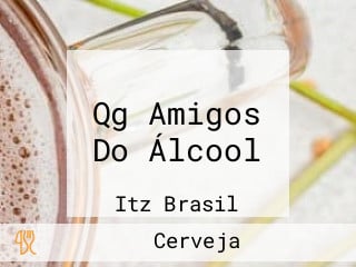 Qg Amigos Do Álcool