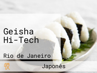 Geisha Hi-Tech