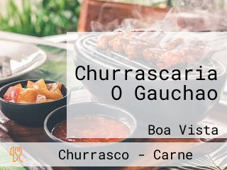 Churrascaria O Gauchao