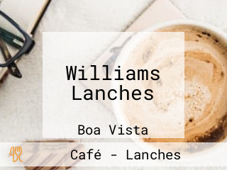 Williams Lanches