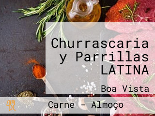 Churrascaria y Parrillas LATINA