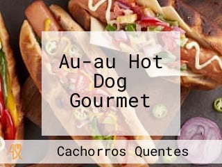 Au-au Hot Dog Gourmet