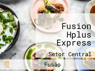 Fusion Hplus Express