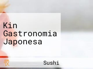 Kin Gastronomia Japonesa