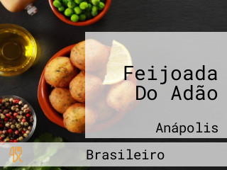 Feijoada Do Adão