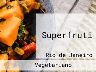 Superfruti