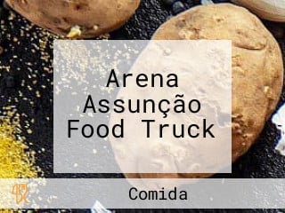 Arena Assunção Food Truck