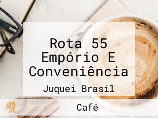 Rota 55 Empório E Conveniência