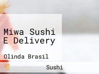 Miwa Sushi E Delivery