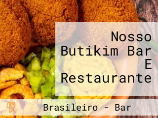 Nosso Butikim Bar E Restaurante