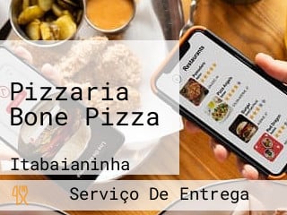 Pizzaria Bone Pizza