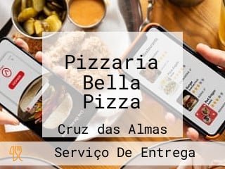 Pizzaria Bella Pizza