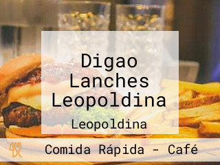 Digao Lanches Leopoldina