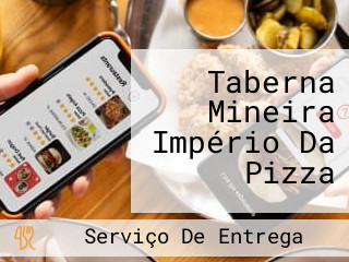 Taberna Mineira Império Da Pizza