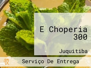 E Choperia 300