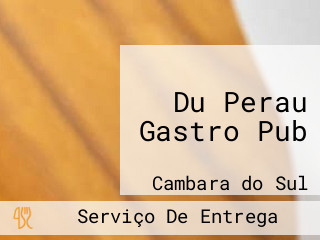 Du Perau Gastro Pub