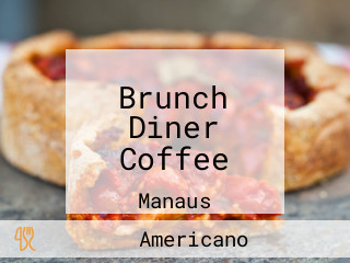 Brunch Diner Coffee